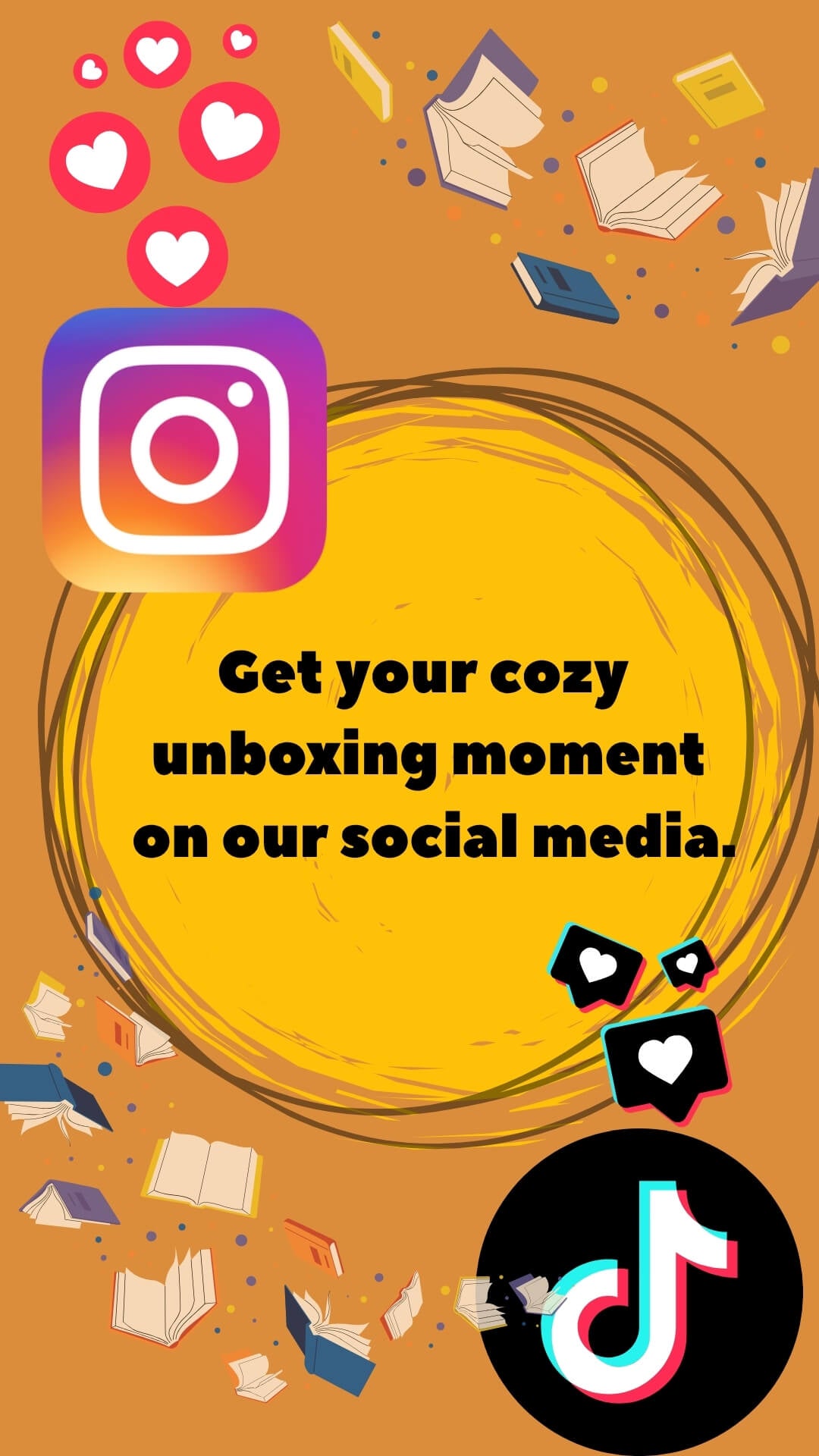Promotional graphic for Bookish Bundle cozy unboxing video on TikTok and Instagram, orange background with flying books and hearts.